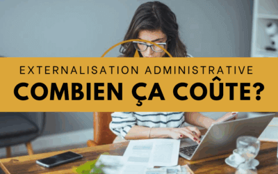 Blog 1 Externalisation administrative : combien ça coûte vraiment ?